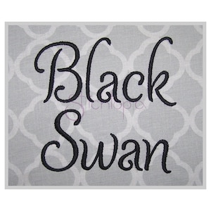 May include: Black Swan embroidery design in a cursive font. The design is embroidered on a gray fabric with a repeating pattern.