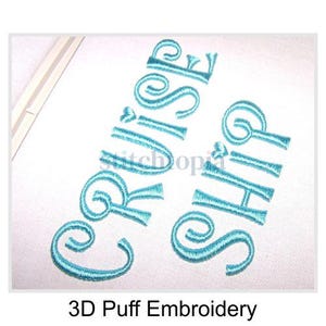 Cruise Ship 3D PUFF Embroidery Font 1.25&quot; 1.5&quot; 2&quot; Formats bx dst exp hus jef pes sew shv vip vp3 xxx Machine Embroidery Instant Download