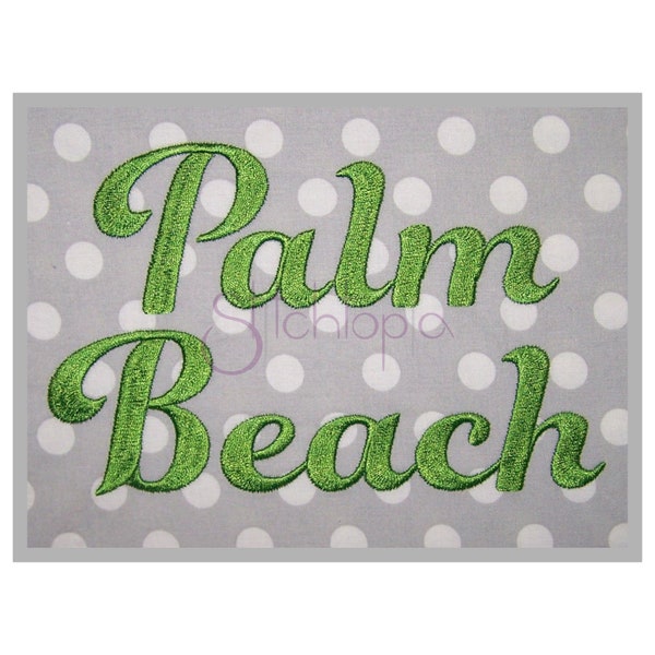 Palm Beach Embroidery Font .75" 1" 1.25" 1.5" 2" - Format bx dst exp hus jef pes sew shv vip vp3 xxx Machine Embroidery - Instant Download