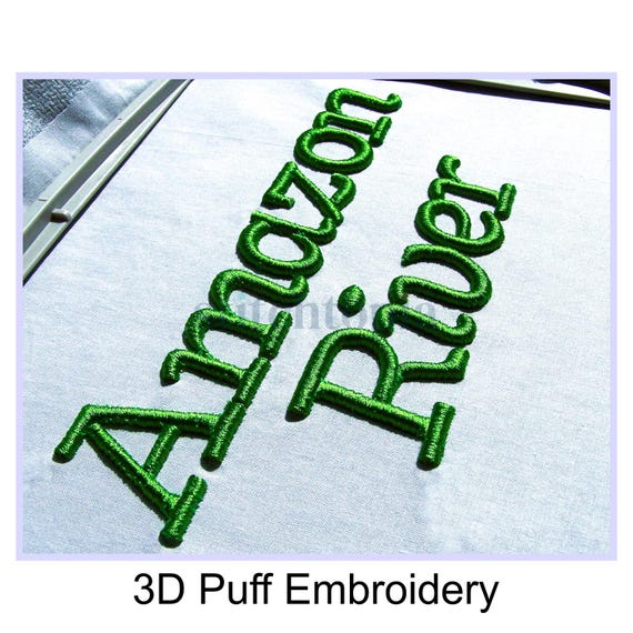 Amazon River 3D PUFF Embroidery Font 1.5" 2" 2.5" Format bx dst exp hus jef pes sew shv vip vp3 xxx Machine Embroidery Font Instant Download