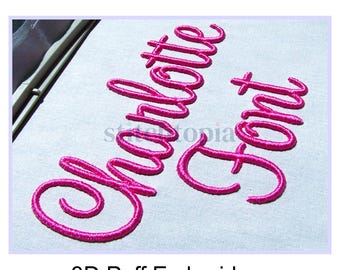 Charlotte 3D PUFF Embroidery Font 2&quot; 2.5&quot; 3&quot; Formats bx dst exp hus jef pes sew shv vip vp3 xxx Machine Embroidery Alphabet Instant Download