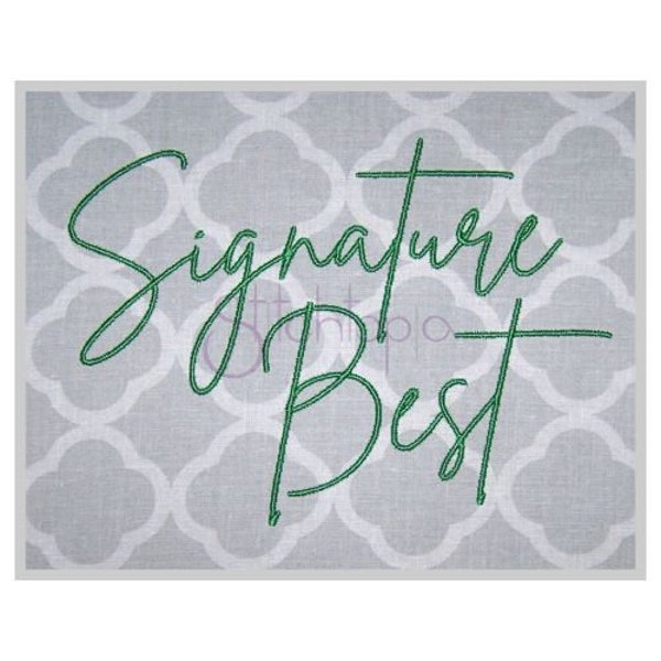 Signature Best Embroidery Font 1" 1.25" 1.5" 2" 2.5" Formats: bx dst exp hus jef pes sew shv vip vp3 xxx Machine Embroidery Instant Download