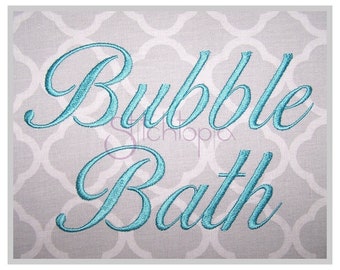Bubble Bath Embroidery Font .75" 1" 1.25" 1.5" 2" - Formats: bx dst exp hus jef pes sew shv vip vp3 xxx Embroidery Font - Instant Download