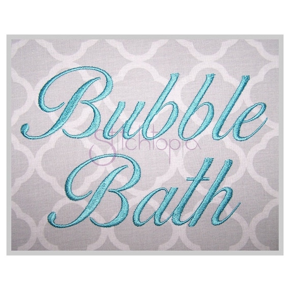 Bubble Bath Embroidery Font .75" 1" 1.25" 1.5" 2" - Formats: bx dst exp hus jef pes sew shv vip vp3 xxx Embroidery Font - Instant Download