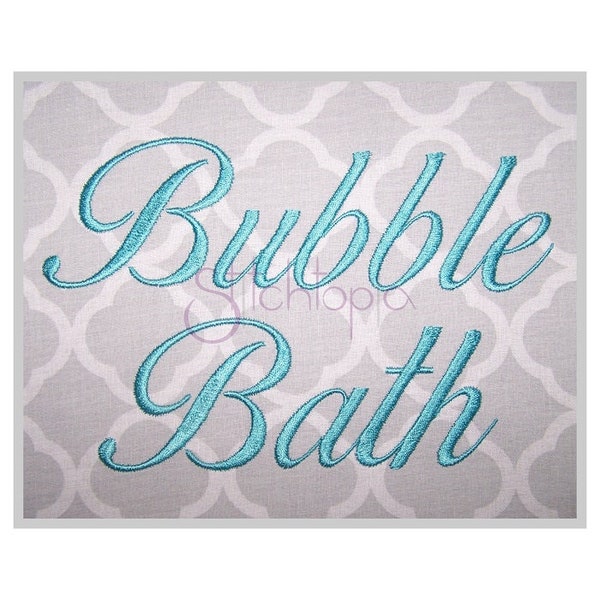Bubble Bath Embroidery Font 2.5" 3" 3.5" 4" 5" Formats: bx dst exp hus jef pes sew shv vip vp3 xxx Script Embroidery Font - Instant Download