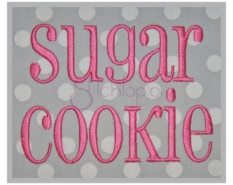Sugar Cookie Embroidery Font .5" 1" 1.5" 2" 2.5" Formats bx dst exp hus jef pes shv vip vp3 xxx Machine Embroidery Fonts - Instant Download