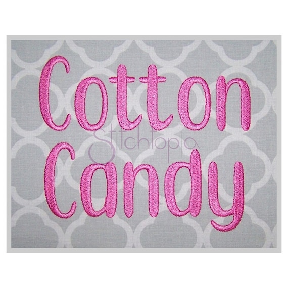 Cotton Candy Embroidery Font .75" 1" 1.25" 1.5" 2" - Formats: bx dst exp hus jef pes sew shv vip vp3 xxx Embroidery Font - Instant Download