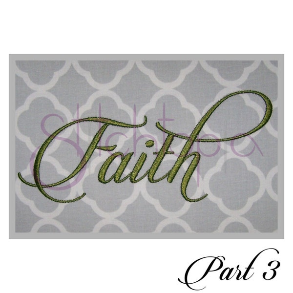 Faith 3 Embroidery Font Set - 4" 5" 6″ - 11 Formats BX Fonts Machine Embroidery Font Alphabet Script Embroidery Font Instant Download Files