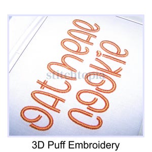 Oatmeal Cookie 3D PUFF Embroidery Font 1.25&quot; 1.5&quot; 2&quot; 2.5&quot; Format bx dst exp hus jef pes shv vip vp3 xxx Machine Embroidery Instant Download