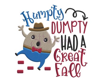Puede incluir: Diseño bordado con Humpty Dumpty, con sombrero marrón y pajarita roja, con el texto "Humpty Dumpty Had a Great Fall" en azul y rojo. El diseño incluye escalones de ladrillo rojo.