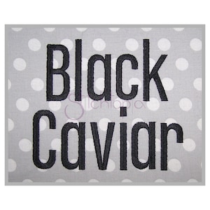 Black Caviar Embroidery Font .75&quot; 1&quot; 1.25&quot; 1.5&quot; 2&quot; Formats bx dst exp hus jef pes sew shv vip vp3 xxx Machine Embroidery Instant Download