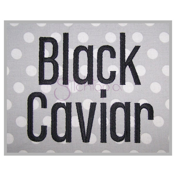 Black Caviar Embroidery Font 2.5" 3" 4" 5" 6" Formats bx dst exp hus jef pes sew shv vip vp3 xxx Block Machine Embroidery Instant Download