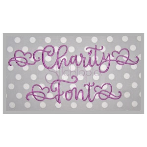 Charity #3 Embroidery Font - 1&quot; 1.25&quot; 1.5&quot; 2&quot; 2.5&quot; Formats bx dst exp hus jef pes shv vip vp3 xxx Script Embroidery Font - Instant Download