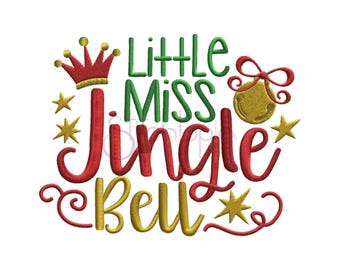 Little Miss Jingle Bell Embroidery Design - 6 Sizes 10 Formats PES DST Christmas Machine Embroidery Design for Girls -Instant Download Files