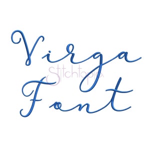 Virga Embroidery Font #1 - 1" 1.5" 2" 2.5" 3" Formats: bx dst exp hus jef pes sew shv vip vp3 xxx Script Embroidery Fonts - Instant Download