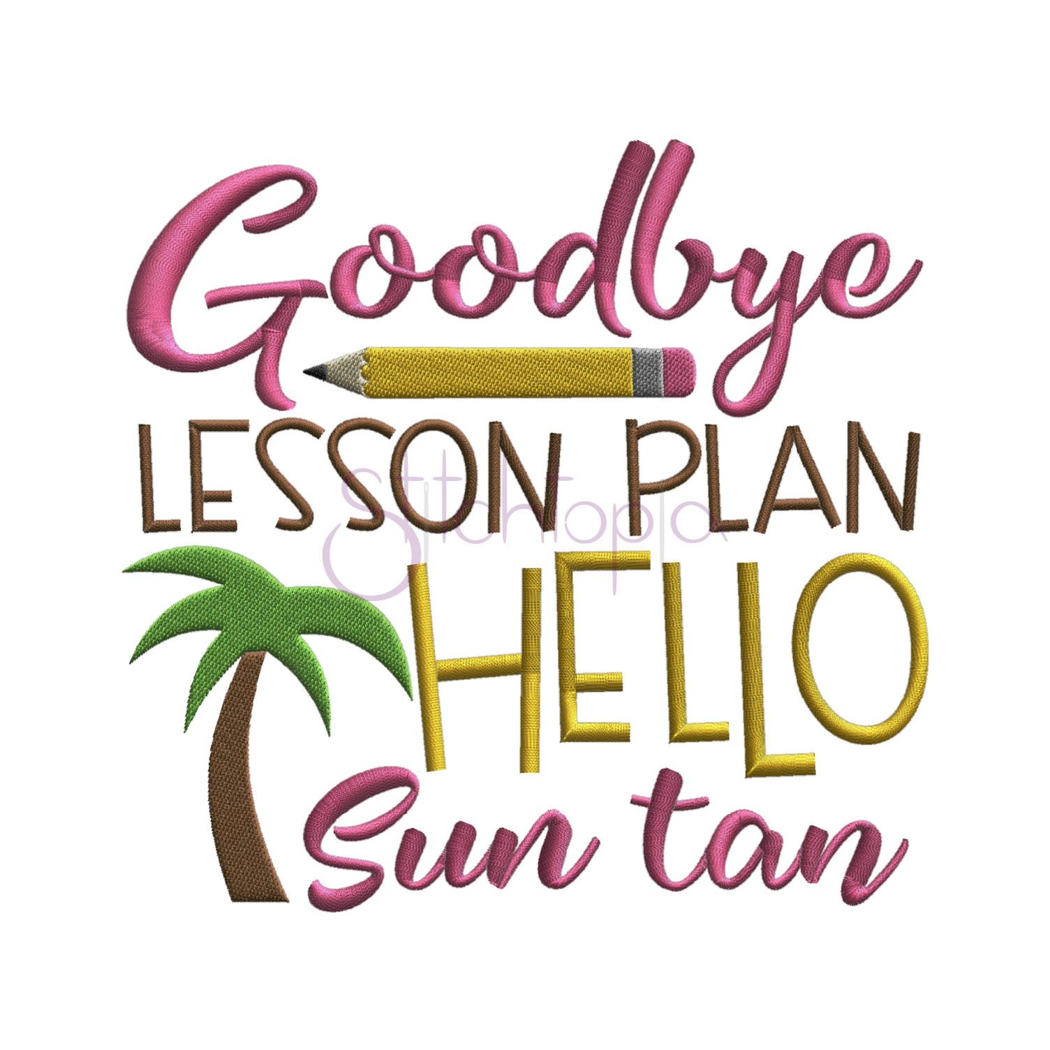 Goodbye Lesson Plan Embroidery Design - 6 Sizes 10 Formats Dst Exp Hus ...