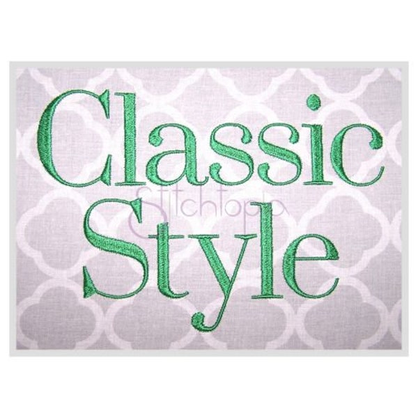 Classic Style Embroidery Font 2.5" 3" 3.5" 4" 5" Formats: bx dst exp hus jef pes sew shv vip vp3 xxx Machine Embroidery Instant Download