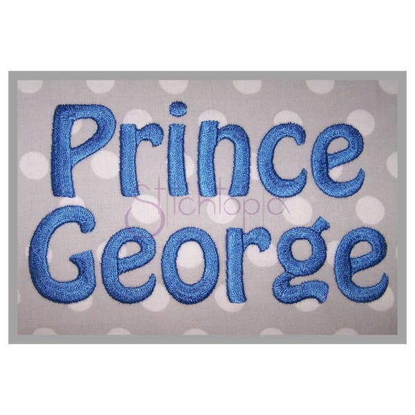 Prince George Embroidery Font .5" 1" 1.5" 2" 2.5" 3" - bx dst exp hus jef pes sew shv vip vp3 xxx Machine Embroidery Fonts Instant Download