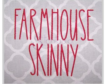Farmhouse Skinny Machine Embroidery Font 1" 1.25" 1.5" 2" 2.5" 3" 3.5" Formats: bx dst exp hus jef pes sew shv vip vp3 xxx Instant Download