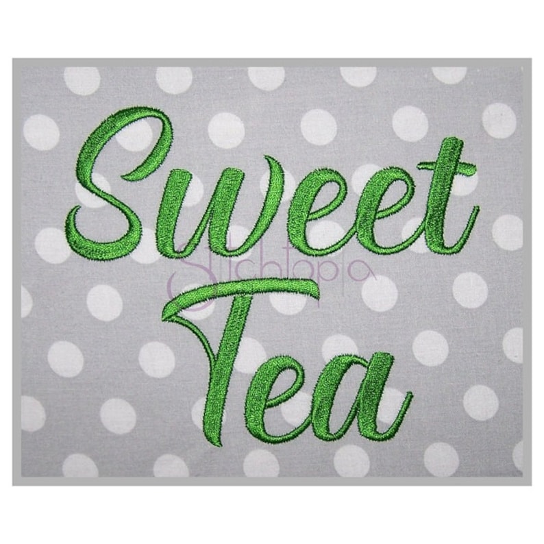 Sweet Tea Lettering Sweet Tea Embroidery Font 2.5