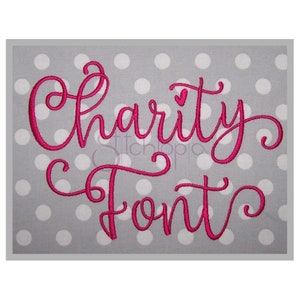 Charity #4 Embroidery Font - 1&quot; 1.25&quot; 1.5&quot; 2&quot; 2.5&quot; Formats bx dst exp hus jef pes shv vip vp3 xxx Script Embroidery Font - Instant Download
