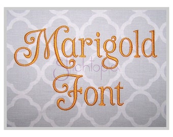 Marigold Embroidery Font 3" 3.5" 4" 5" 6" Formats: bx dst exp hus jef pes sew shv vip vp3 xxx Embroidery Monogram Font Instant Download