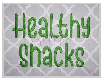 Healthy Snacks Embroidery Font .75" 1" 1.25" 1.5" 2" Formats: bx dst exp hus jef pes sew shv vip vp3 xxx Embroidery Font - Instant Download