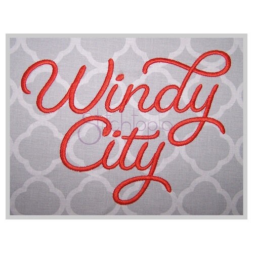 Windy City #2 Embroidery Font .75"1" 1.25"1.5"2" Formats bx dst exp hus jef pes sew shv vip vp3 xxx Machine Embroidery Font Instant Download