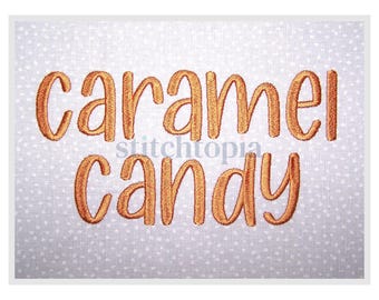 Caramel Candy Embroidery Font .75" 1" 1.25" 1.5" 2" Format bx dst exp hus jef pes sew shv vip vp3 xxx Kid Embroidery Font Instant Download