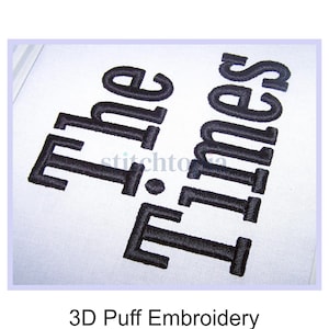 The Times 3D PUFF Embroidery Font 1.5&quot; 2 2.5&quot; Format bx dst exp hus jef pes sew shv vip vp3 xxx Machine Embroidery Font Instant Download