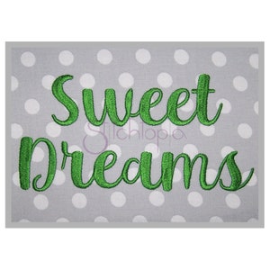 May include: Green embroidered text on a grey background with white polka dots that reads "Sweet Dreams".