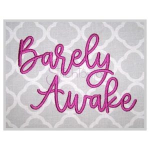 Barely Awake Embroidery Font .75" 1" 1.25" 1.5" 2" Formats: bx dst exp hus jef pes sew shv vip vp3 xxx Machine Embroidery Instant Download