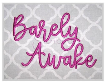 Barely Awake Embroidery Font .75" 1" 1.25" 1.5" 2" Formats: bx dst exp hus jef pes sew shv vip vp3 xxx Machine Embroidery Instant Download
