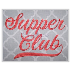 Supper Club Embroidery Font .75&quot; 1&quot; 1.25&quot; 1.5&quot; 2&quot; Formats: bx dst exp hus jef pes sew shv vip vp3 xxx Machine Embroidery - Instant Download