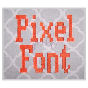 Pixel Embroidery Font 1&quot; 1.25&quot; 1.5&quot; 2&quot; 2.5&quot; - Formats: bx dst exp hus jef pes sew shv vip vp3 xxx Machine Embroidery Font - Instant Download