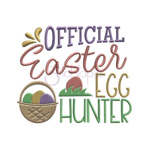 Official Easter Egg Hunter Embroidery Design - 6 Sizes 10 Formats Easter Machine Embroidery Designs for Kids - Instant Download Files