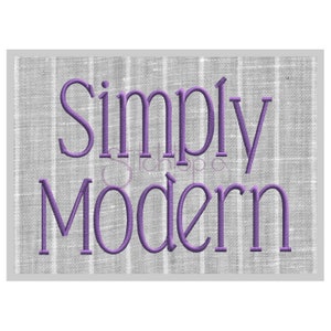Simply Modern Embroidery Font 3&quot; 3.5&quot; 4&quot; 5&quot; 6&quot; Formats: bx dst exp hus jef pes sew shv vip vp3 xxx Machine Embroidery Font Instant Download