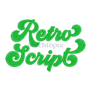 May include: Green embroidered text that reads "Retro Script" in a cursive font. The text is in a retro style, with a white background. The word "Script" is below the word "Retro".