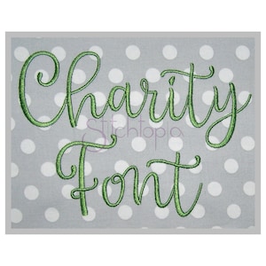 Charity #1 Embroidery Font - 1&quot; 1.25&quot; 1.5&quot; 2&quot; 2.5&quot; Formats bx dst exp hus jef pes shv vip vp3 xxx Script Embroidery Font - Instant Download