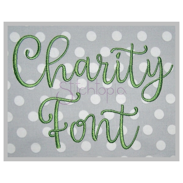 Charity #1 Embroidery Font - 1" 1.25" 1.5" 2" 2"2.5" Formats bx dst exp bou jef pes shv vip vp3 xxx Script Embroidery Font - Instant Download