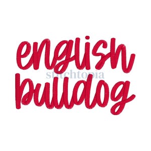 May include: Red embroidered text on a white background reads "english bulldog" in a cursive font. The word "stitchtopia" is in a smaller font between the two words.