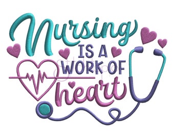 Nursing Is Embroidery Design - 6 Sizes 10 Formats dst exp hus jef pes sew shv vip vp3 xxx Machine Embroidery Design - Instant Download