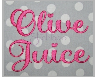 Olive Juice Embroidery Font 1" 1.25" 1.5" 2" 2.5" Formats bx dst exp hus jef pes sew shv vip vp3 xxx Script Embroidery Font Instant Download