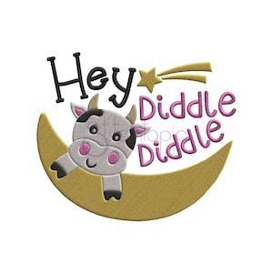 May include: A black and white cow with pink cheeks is peeking over a gold crescent moon. The words "Hey Diddle Diddle" are written in pink and black above the cow.