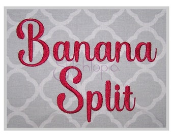 Banana Split Embroidery Font .75" 1" 1.25" 1.5" 2" - Formats bx dst exp hus jef pes sew shv vip vp3 xxx Machine Embroidery Instant Download