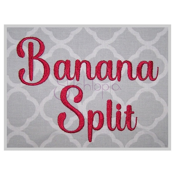 Banana Split Embroidery Font .75" 1" 1.25" 1.5" 2" - Formats bx dst exp hus jef pes sew shv vip vp3 xxx Machine Embroidery Instant Download