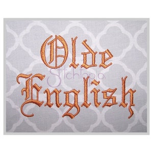 Olde English Embroidery Font 1" 1.25" 1.5" 2" 2.5" Formatos bx dst exp hus jef pes sew shv vip vp3 xxx Machine Embroidery Instant Download