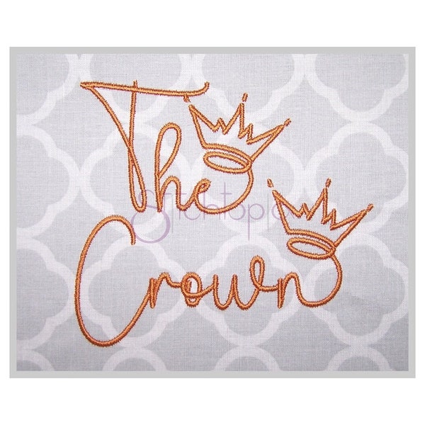 The Crown Embroidery Font 1" 1.25" 1.5" 2" 2.5" Formats bx dst exp hus jef pes sew shv vip vp3 xxx Machine Embroidery Font Instant Download
