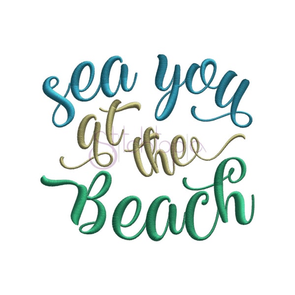 Sea You at the Beach Embroidery Design - 6 Sizes 10 Formats Summer Machine Embroidery Designs Beach Embroidery Designs - Instant Download