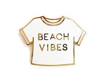 Beach Vibes Enamel Pin/ Beach Tee Lapel Pin/ Cute T-shirt Pin/ Beach Lover Gift/ Beach Party Invitation/ Beach Gifts for Women/ Kawaii Pin